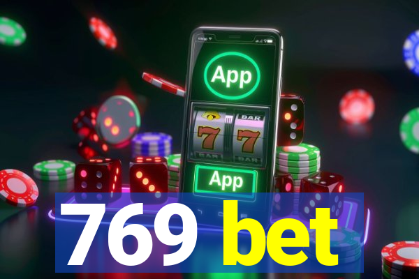 769 bet