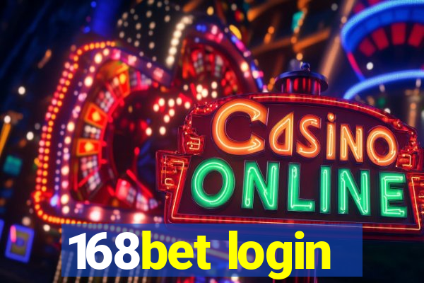 168bet login