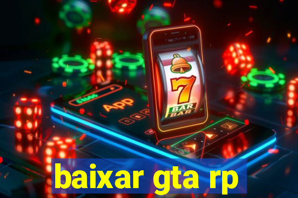 baixar gta rp