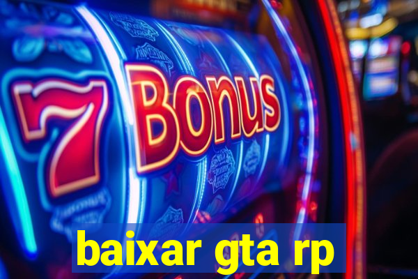 baixar gta rp