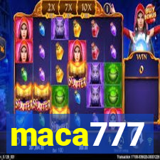 maca777