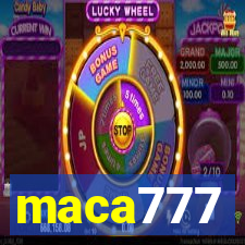 maca777