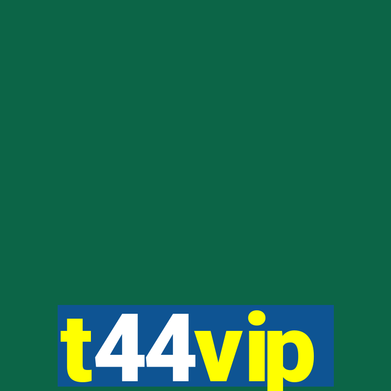 t44vip