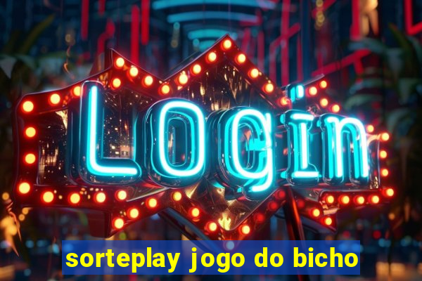 sorteplay jogo do bicho