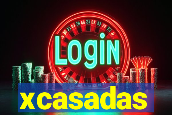 xcasadas