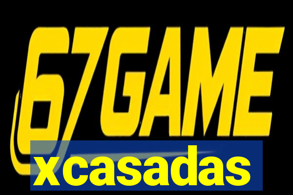 xcasadas