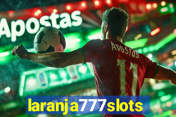 laranja777slots.com