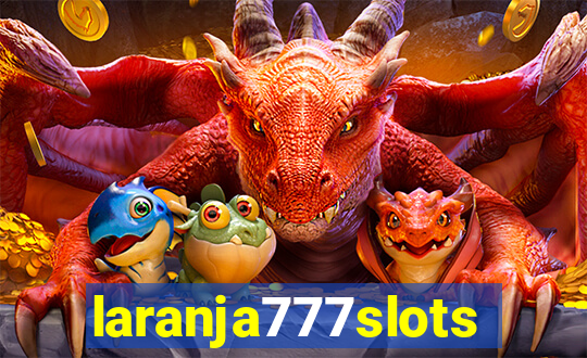 laranja777slots.com