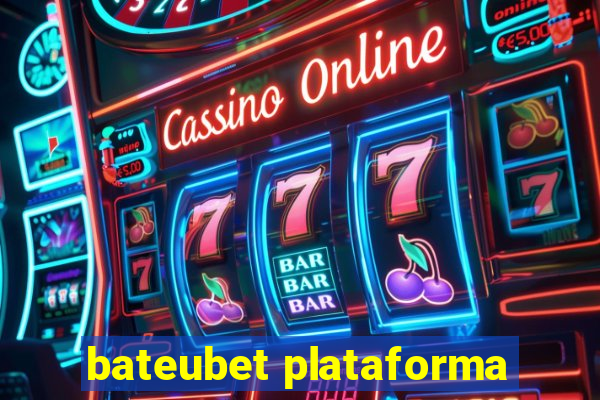 bateubet plataforma