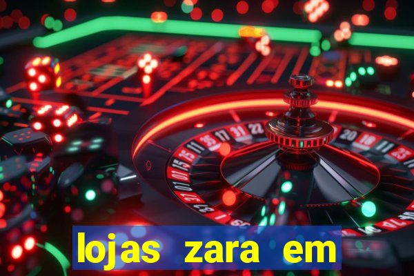 lojas zara em porto alegre