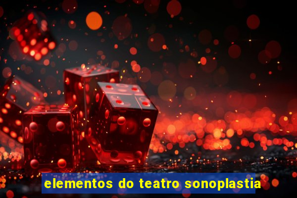 elementos do teatro sonoplastia