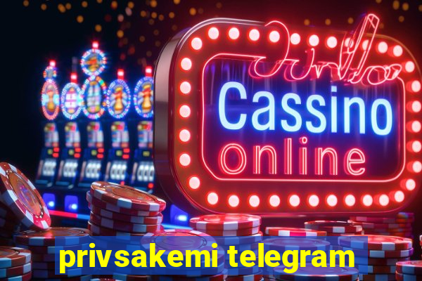 privsakemi telegram