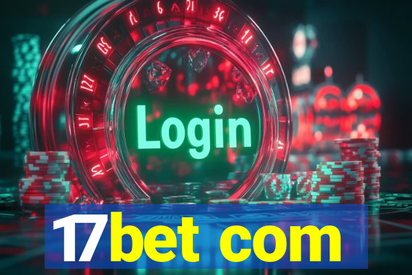 17bet com