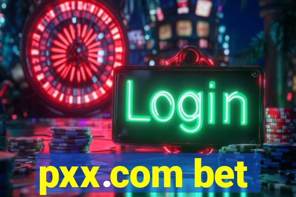 pxx.com bet