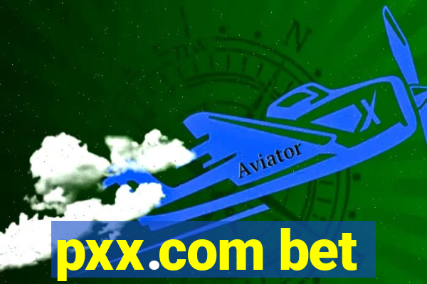 pxx.com bet