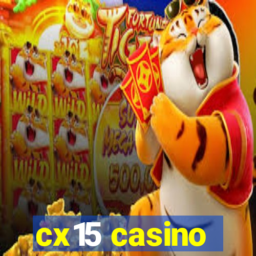 cx15 casino