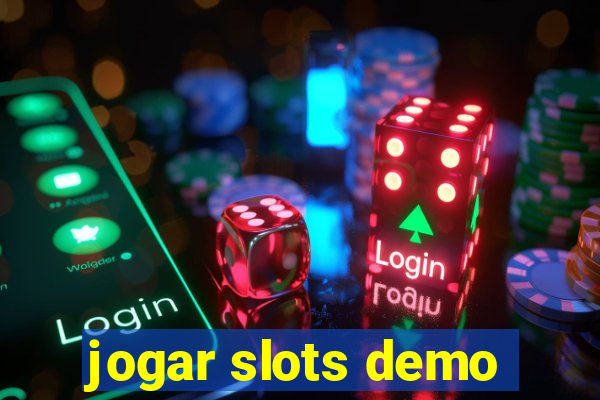 jogar slots demo