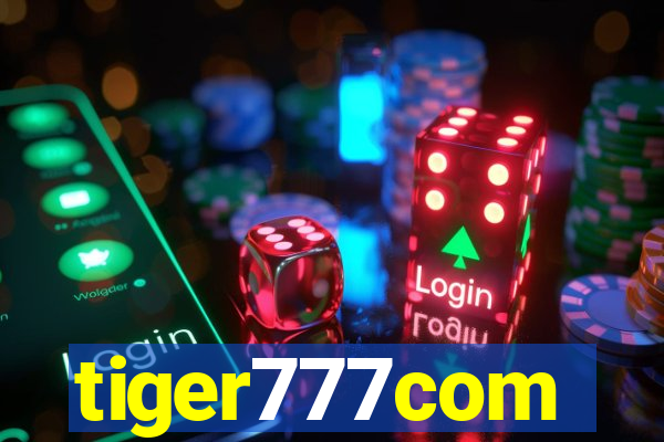 tiger777com