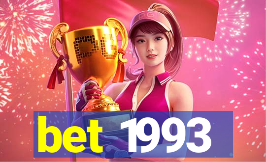 bet 1993