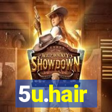 5u.hair