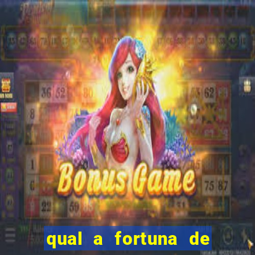 qual a fortuna de mara maravilha