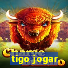 tigo jogar