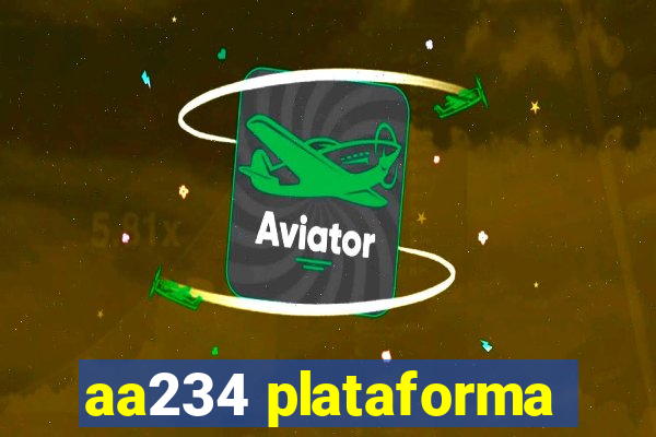 aa234 plataforma