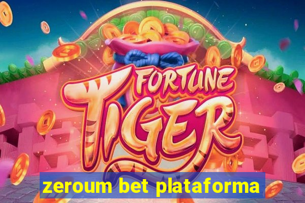 zeroum bet plataforma