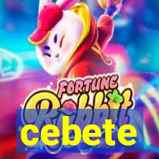 cebete