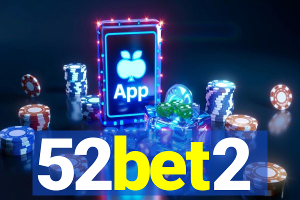 52bet2