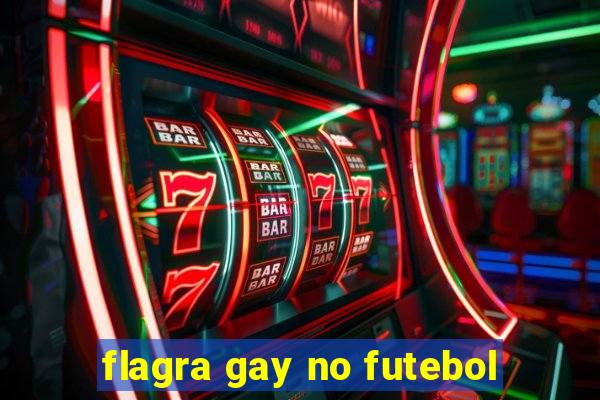 flagra gay no futebol