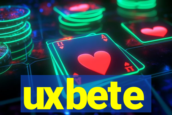 uxbete