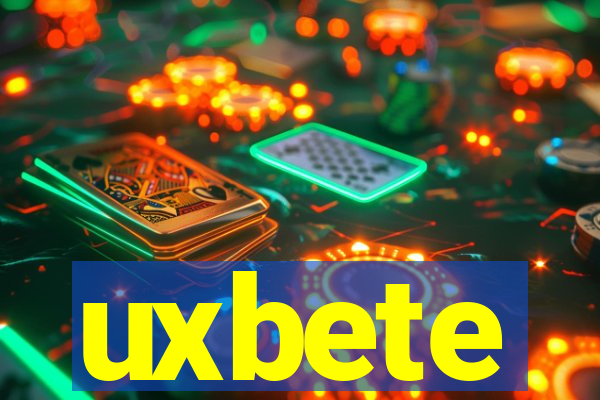 uxbete