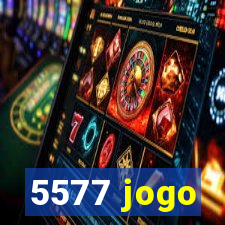 5577 jogo