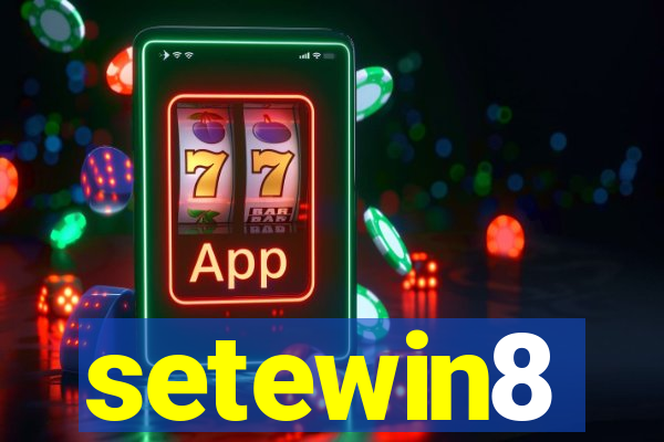 setewin8