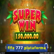 fifa 777 plataforma