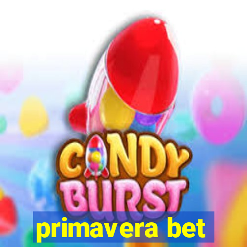 primavera bet