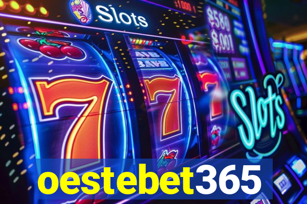 oestebet365