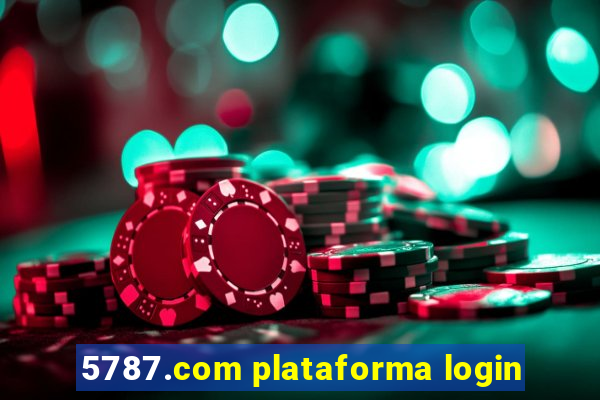 5787.com plataforma login