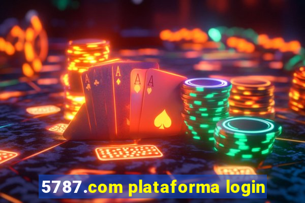 5787.com plataforma login