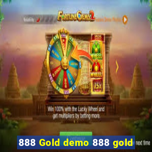 888 Gold demo 888 gold