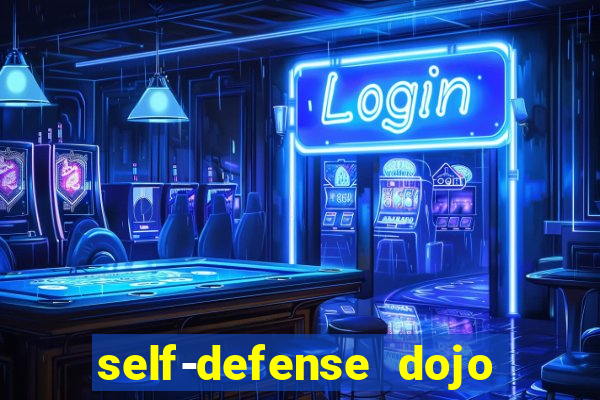 self-defense dojo secret apk