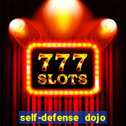 self-defense dojo secret apk