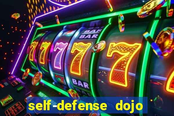 self-defense dojo secret apk