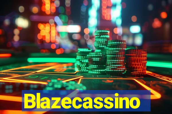 Blazecassino