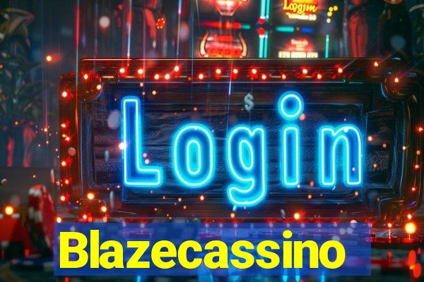 Blazecassino