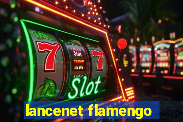 lancenet flamengo