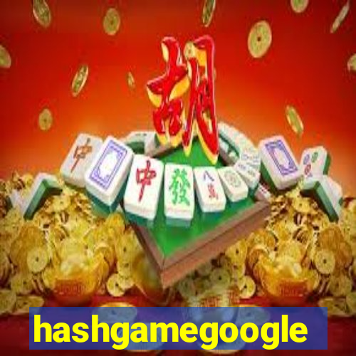 hashgamegoogle