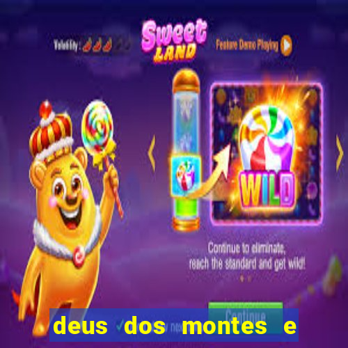 deus dos montes e dos vales