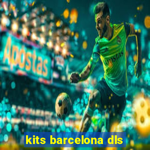 kits barcelona dls